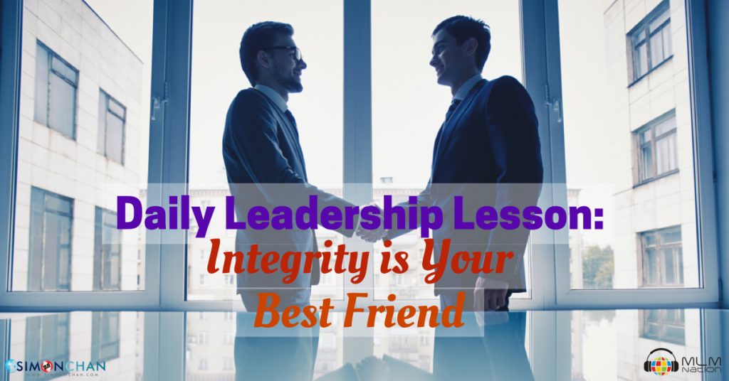 Integrity is your Best Friend