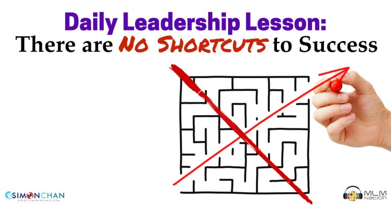 daily leadership lesson there are no shortcuts