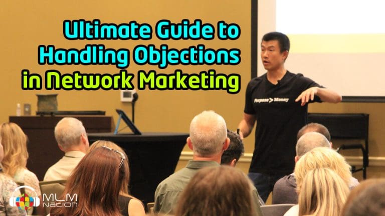 Ultimate Guide to Handling Objections in Network Marketing