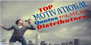 network marketing quotes and mlm motivational tips to help you stay positive