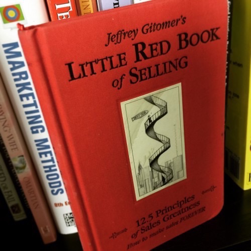 Little Red Book of Selling by Jeffrey Gitomer