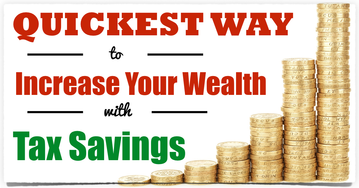 tax-savings-quickest-ways-to-increase-your-wealth-in-mlm