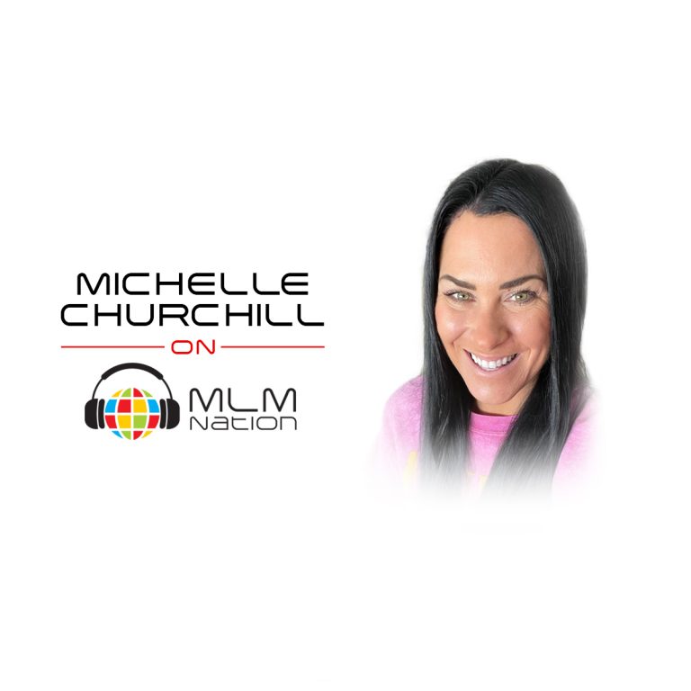 Michelle Churchill network marketing
