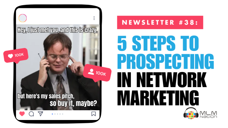 5 Steps to Prospecting in Network Marketing
