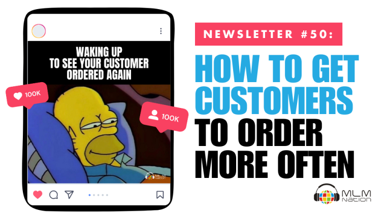 How to Get Customers to Order More Often