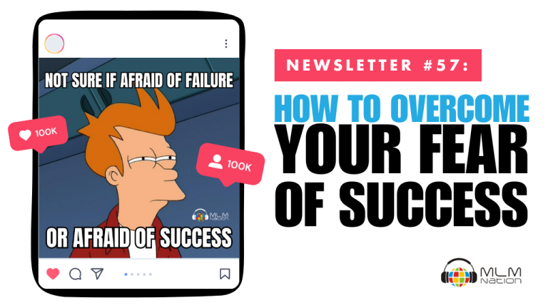 How to Overcome Your Fear of Success