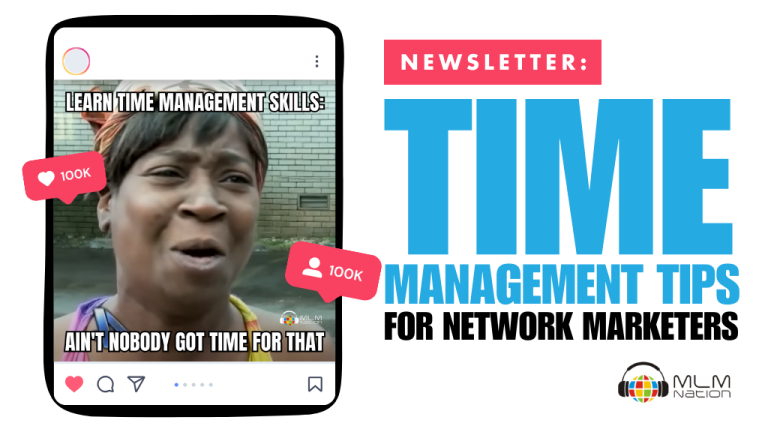 Time Management Tips for Network Marketers
