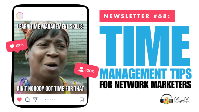 Time Management Tips for Network Marketers