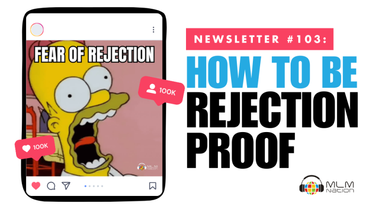 How to Be Rejection Proof in Network Marketing