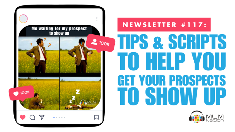 How To Get Your Prospect to Show. Up For Your Presentation