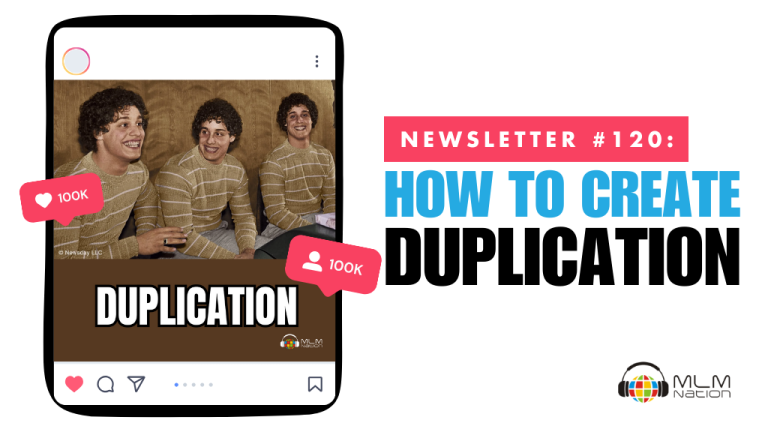 How to Create Duplication in Network Marketing