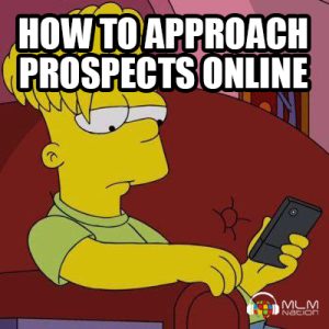 How to Properly Approach Prospects Online