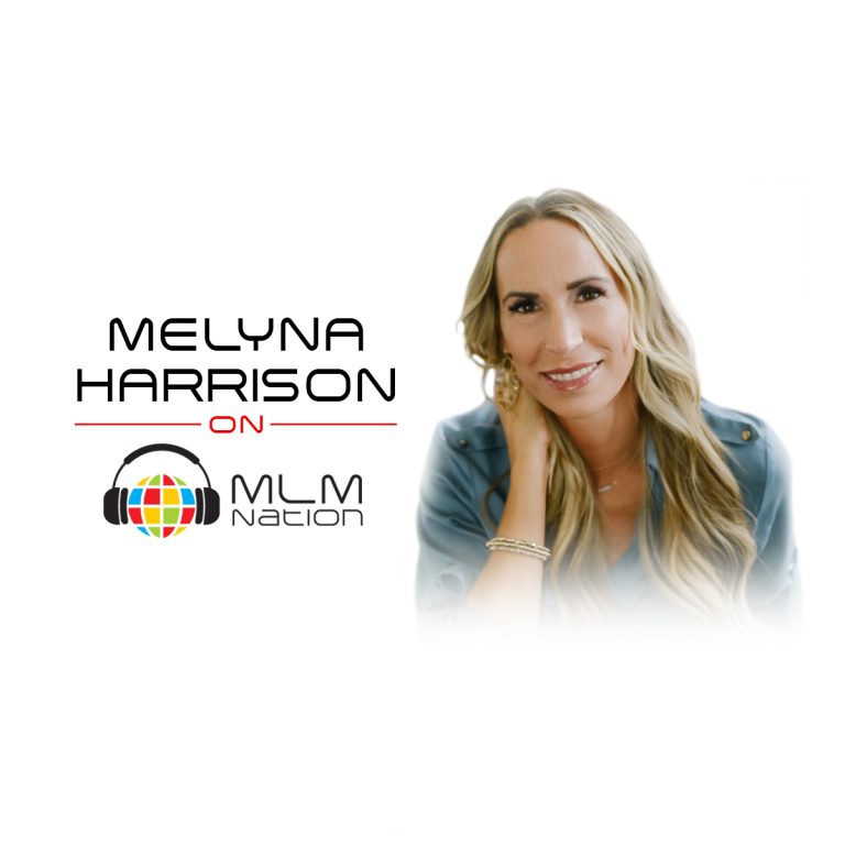 Melyna Harrison network marketing