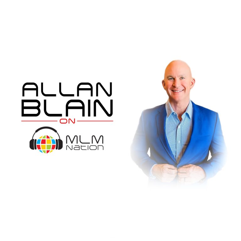 Allan-Blain-life hard succeed anyway network marketing