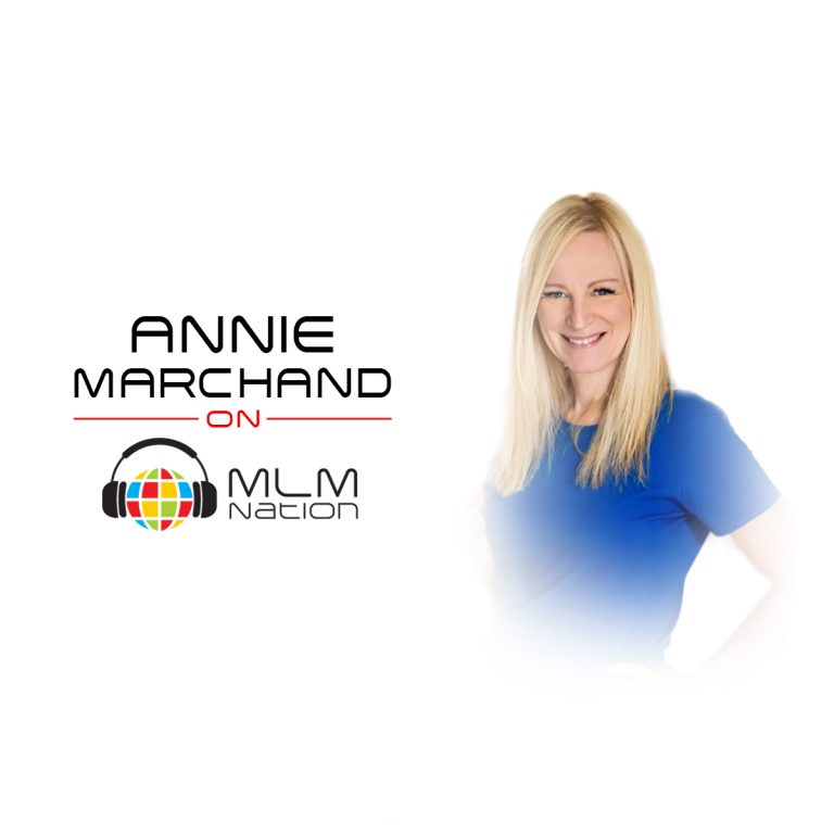 Annie Marchand network marketing