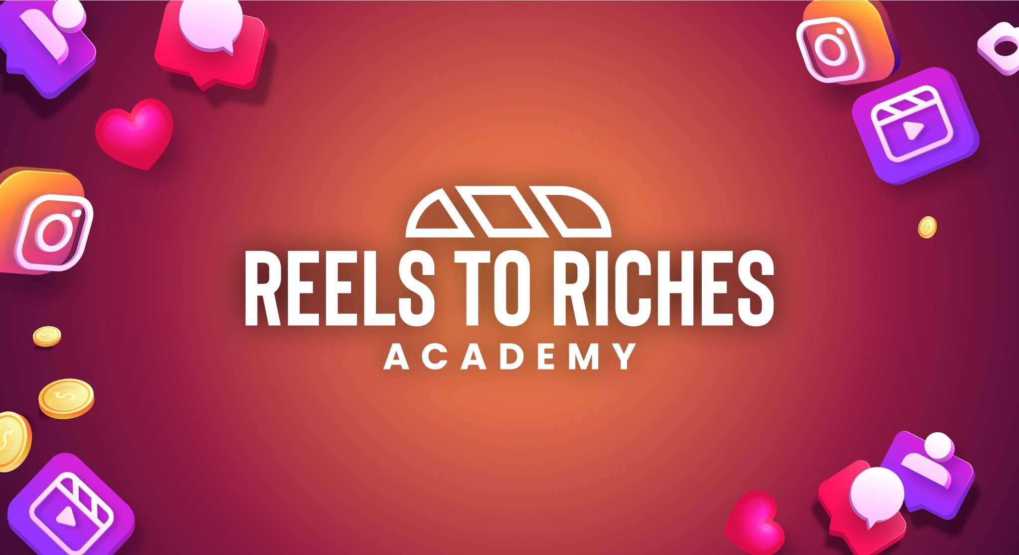 Instagram Reels to Riches Academy Brian Fryer