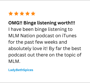 LadyBethSpices mlm podcast testimonial network marketing podcast reviews